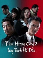 Đuổi Rồng – Chương Phụ: Nhập Long Đấu Hổ