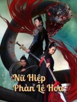 Nữ Hiệp Phàn Lê Hoa