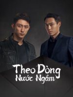 Theo Dòng Nước Ngầm